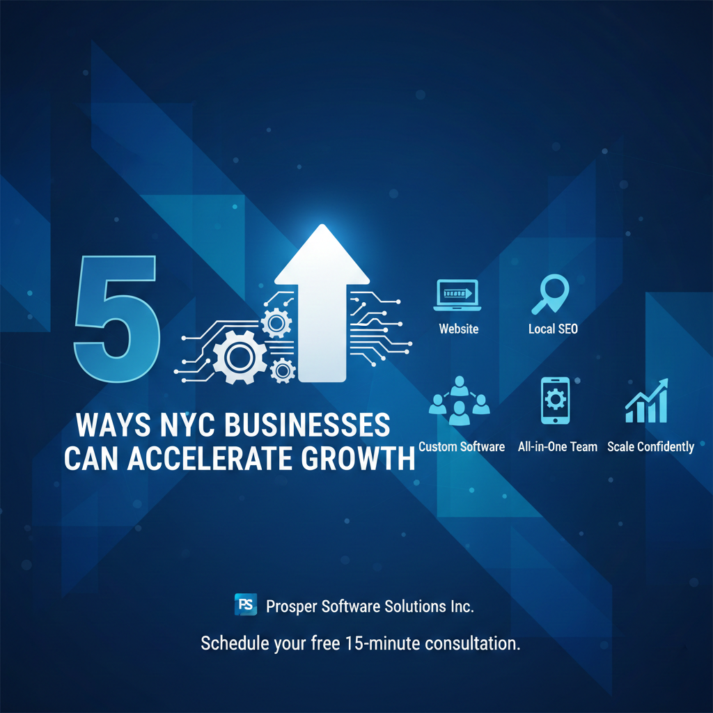 5 Ways NYC Businesses Can Accelerate Growth with Smart Digital Solutions
